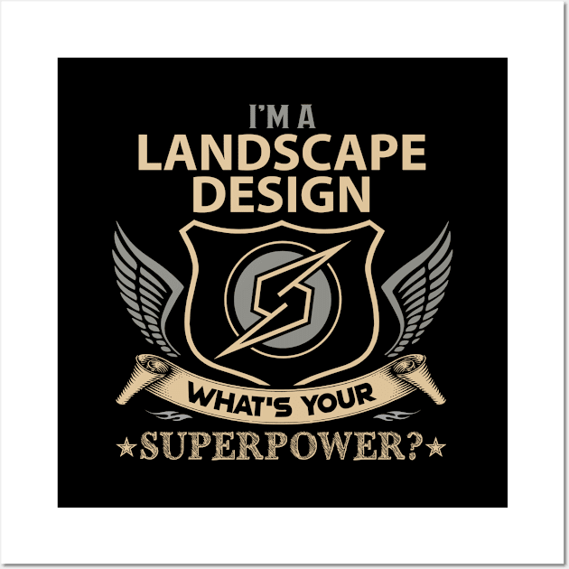 Landscape Design T Shirt - Superpower Gift Item Tee Wall Art by Cosimiaart